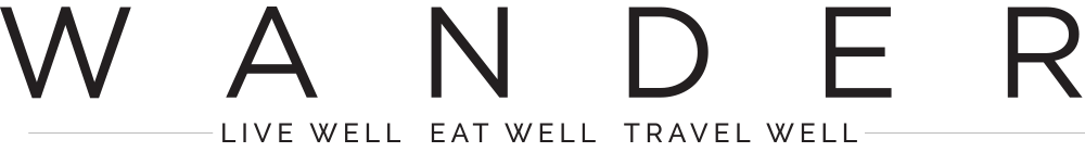 Wander Magazine | Live Well, Eat Well, Travel Well